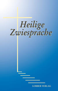 Heilige Zwiesprache