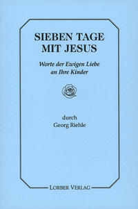 Sieben Tage mit Jesus