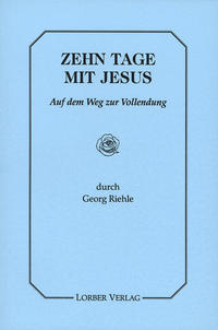 Zehn Tage mit Jesus