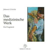 Das medizinische Werk