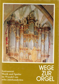 Wege zur Orgel