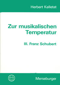 Zur musikalischen Temperatur / Franz Schubert