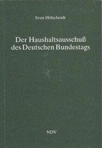 Der Haushaltsausschuss des Deutschen Bundestags