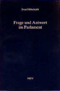 Frage und Antwort im Parlament