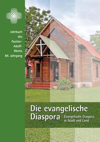 Die evangelische Diaspora. Jahrbuch des Gustav-Adolf-Werks e.V.,... / Die evangelische Diaspora