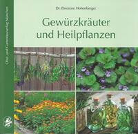 Gewürzkräuter und Heilpflanzen