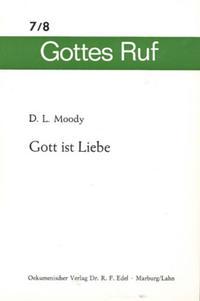 Gott ist Liebe