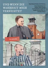 Und wenn die Wahrheit mich vernichtet - Für Lehrkräfte