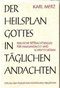 Der Heilsplan Gottes in täglichen Andachten