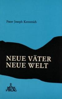 Neue Väter - Neue Welt