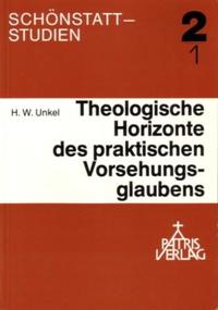 Theorie und Praxis des Vorsehungsglaubens nach Pater Joseph Kentenich / Theorie und Praxis des Vorsehungsglaubens nach Pater Joseph Kentenich