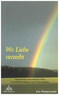 Wo Liebe verzeiht