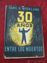 30 Anos entre los Muertos