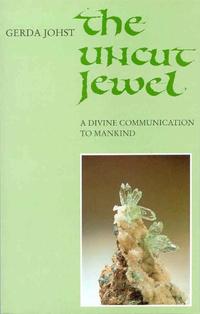 The uncut Jewel