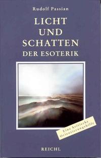 Licht und Schatten der Esoterik