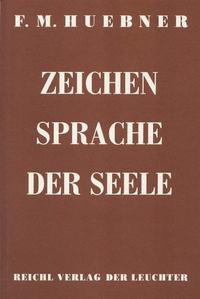 Zeichensprache der Seele