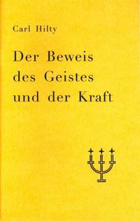 Der Beweis des Geistes und der Kraft