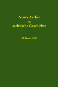 Neues Archiv für sächsische Geschichte, Band 80 (2009)