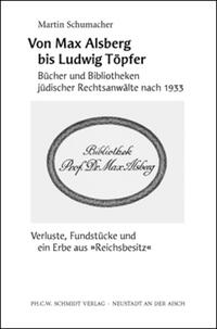 Von Max Alsberg bis Ludwig Töpfer