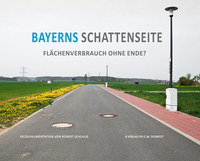 Bayerns Schattenseite