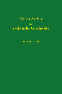 Neues Archiv für sächsische Geschichte, 86. Band (2015)