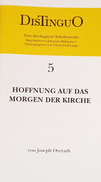 Joseph Overath - Hoffnung auf das Morger der Kirche