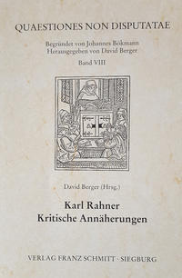 Karl Rahner - Kritische Annäherungen