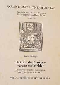 Das Blut des Bundes - vergossen für viele?