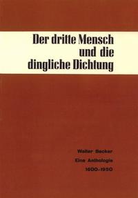 Der dritte Mensch und die dingliche Dichtung