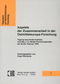 Aspekte der Zusammenarbeit in der Ostmitteleuropa-Forschung