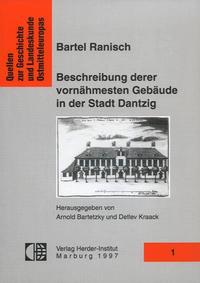 Bartel Ranisch, Beschreibung derer vornähmesten Gebäude in der Stadt Dantzig