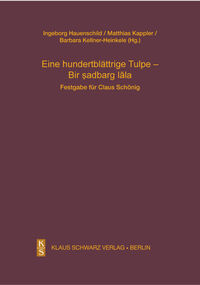 Eine hundertblättrige Tulpe - Bir ṣadbarg lāla