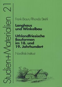 Langhaus und Winkelbau