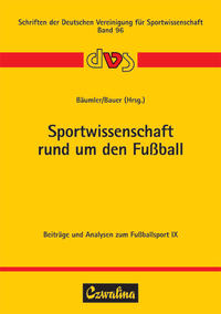 Sportwissenschaft rund um den Fussball