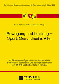 Bewegung und Leistung - Sport, Gesundheit & Alter