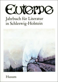 Euterpe. Jahrbuch für Literatur in Schleswig-Holstein