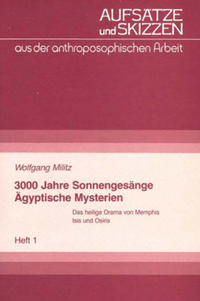 3000 Jahre Sonnengesänge - Ägyptische Mysterien