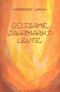 Seltsame Jahrmarktleute