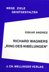 Richard Wagners Ring des Nibelungen