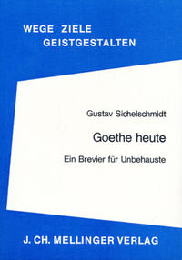 Goethe heute