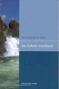Im Leben wachsen (Sammelband 3)