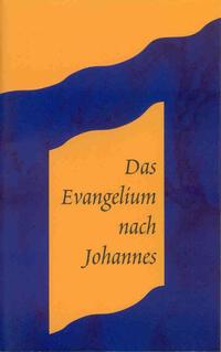 Das Evangelium nach Johannes