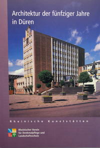 Architektur der fünfziger Jahre in Düren