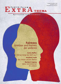 Fairness. Grenzen und Freiheit der anderen