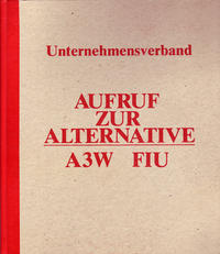 Aufruf zur Alternative A3W/FIU