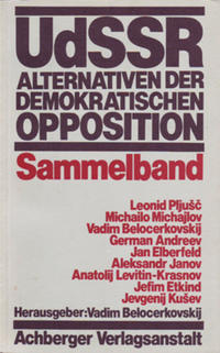 UdSSR Alternativen der demokratischen Opposition