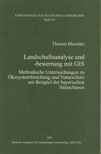 Landschaftsanalyse und -bewertung mit GIS