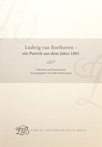 Ludwig van Beethoven - ein Porträt aus dem Jahre 1801