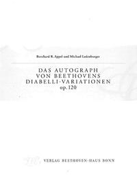 Das Autograph von Beethovens Diabelli-Variationen op. 120