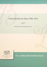 Verein Beethoven-Haus 1989-2014